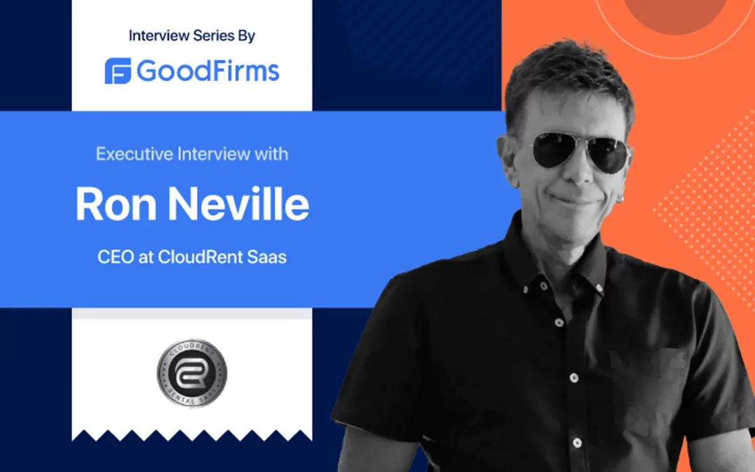 Executive Interview with CloudRent CEO Ron Neville